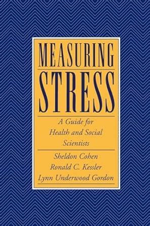 Amazon Com Measuring Stress A Guide For Health And Social Scientists Amazon Com Measuring Stress A Guide For Health And Social Scientists