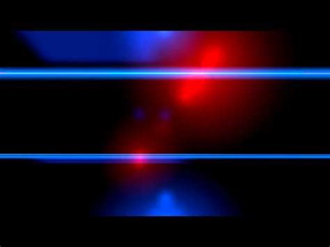 Red And Blue Lights Show Royalty Free Effect Video Footage Vfx Youtube Red And Blue Lights Show Royalty Free Effect Video Footage Vfx Youtube